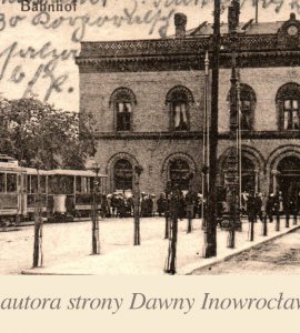 Inowrocławski dworzec - 22 września 1917 roku - Inowrocławski dworzec.
Pocztówka wysłana 22 września 1917 roku.
Verlag: Hch. Joneleit, Hohensalza, Bahnhofstr. 27 b.