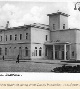 Teatr Miejski - 1943 rok - Inowrocław. Teatr Miejski.
Pocztówka wysłana 7 kwietnia 1943 roku.
Hohensalza, Stadttheater.
Vertrieb; Bernhard Paul, Papier- u. Schreibwaren Hohensalza, Friedrichstrasse 6